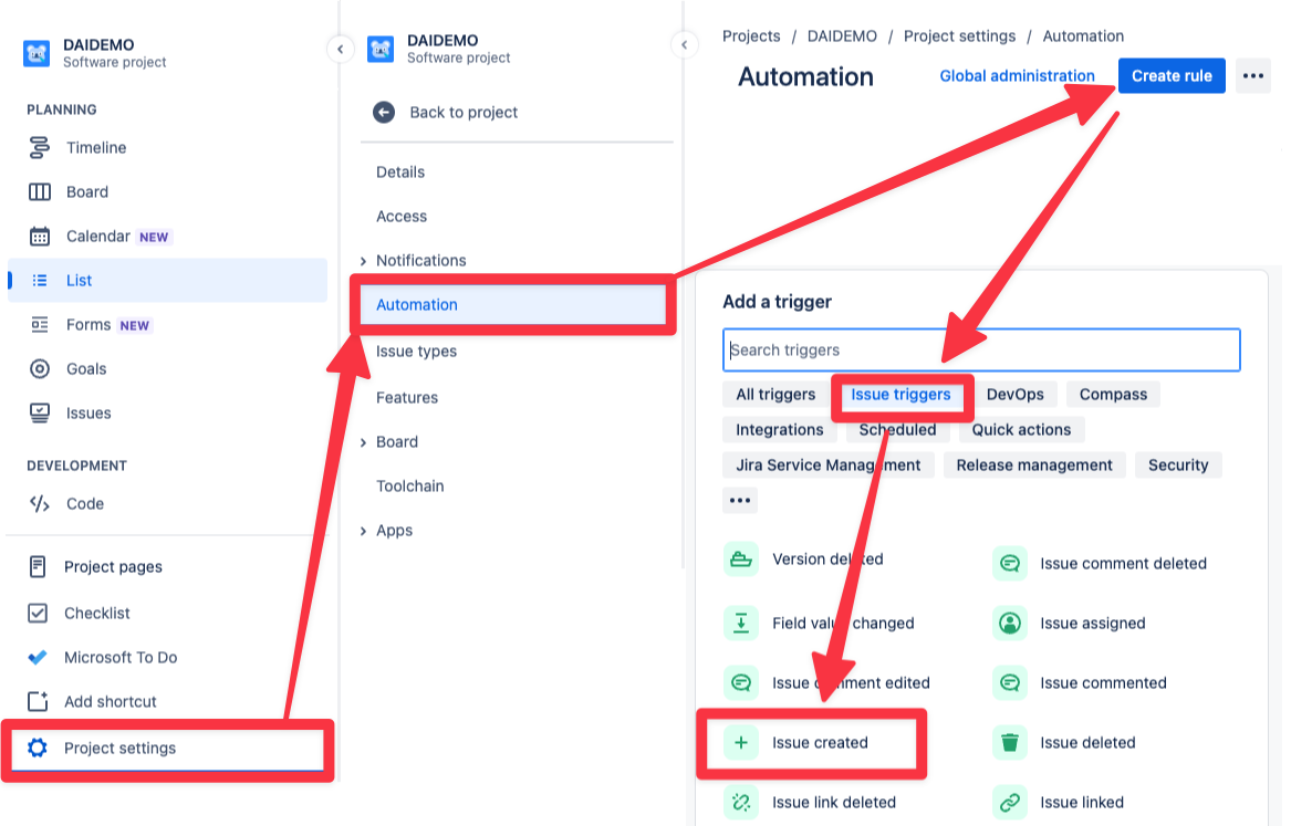 Step 1: Create an automation rule with trigger on issue creation